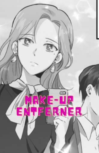 Make-up Entferner manga kostenlos