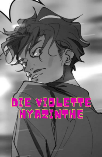 Die violette Hyazinthe manga kostenlos